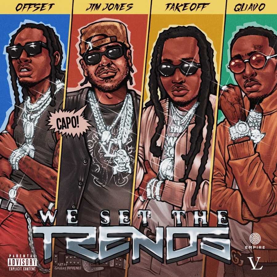 Jim Jones ft. Migos - We Set The Trends